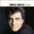 Gold : Enrico Macias (FRA)