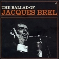 The Ballad Of Jacques Brel