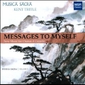 Messages to Myself - New Music for Chorus A Cappella