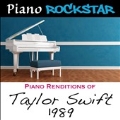 Piano Renditions of Taylor Swift: 1989