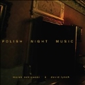 Polish Night Music<限定盤>