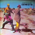 Indestructable Beat of Soweto