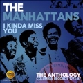 I Kinda Miss You-The Anthology: Columbia Records 1973-87