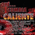 Oye... Cumbia Caliente