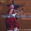 Music of the French Caribbean: Martinique
