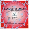 A Banquet of Voices - Music for Multiple Choirs / Rutter