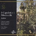 Bellini: I Capuleti e i Montecchi /Maazel, Cossotto, Pastori