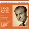 Dokumente einer Saengerkarriere - Erich Kunz - Mozart, et al