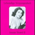 Lebendige Vergangenheit: Jennie Tourel, Vol. 2
