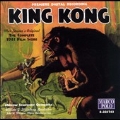 Steiner: King Kong / Stromberg, Moscow Symphony Orchestra