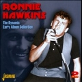 The Dynamic Ronnie Hawkins : Early Album Collection