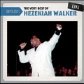 Setlist : The Very Best of Hezekiah Walker Live