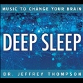 Music to Change Your Brain: Deep Sleep