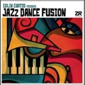 Colin Curtis Presents Jazz Dance Fusion