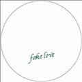 Fake Love Vol 3