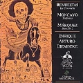 Revueltas, Moncayo, Marquez / Enrique Arturo Diemecke