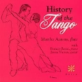 History of the Tango / Martha Aarons, Francis Renzi, et al