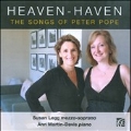 Heaven-Haven - The Songs of Peter Pope