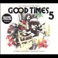 Good Times Vol.5: Silver Jubilee Edition