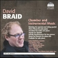 デイヴィッド・ブレイド: 室内楽と器楽作品集