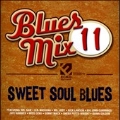 Blues Mix Vol.11: Sweet Soul Blues