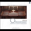Concert at the Organ of St. Anne's Annaberg-Buchholz