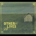 Other Lives