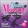 El Efecto Mozart Vol 3 - Mozart en Movimiento