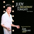 Judy On Broadway Tonight