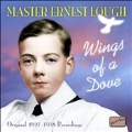 Wings Of A Dove (Original 1927-1938 Recordings)