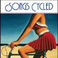 Songs Cycled [LP+CD]