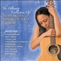 The Ultimate Collection Of Sensuous Smooth Jazz Guitar