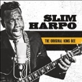 The Original King Bee (The Best Of Slim Harpo)
