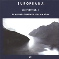 Europeana (Jazzphony No.1)