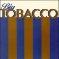 Big Tobacco