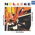 Melange: New Music For Trumpet & Piano