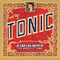 A Casual Affair : The Best Of Tonic
