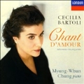 Chant d'Amour / Cecilia Bartoli, Myung-Whun Chung