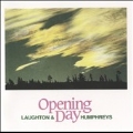 Opening Day / Laughton & Humphreys