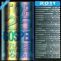 Top 25 Gospel Praise & Worship Songs : 2011 Edition
