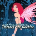An Acoustic Tribute to Florence + The Machine