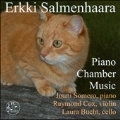 Salmenhaara: Piano Chamber Music