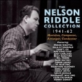 The Nelson Riddle Collection 1941-62