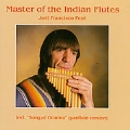 Master Of The Indian Flutes