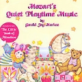 Mozart's Quiet Playtime Music
