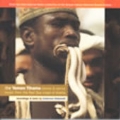 The Yemen Tihama: Trance & Dance Music From the Red Sea Coast of Arabia