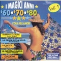 I Magici Anni '60'70'80 Vol1