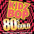 Kidz Bop-80s Gold