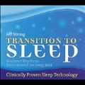 Transition To Sleep : Ambient Rhythmic Entrainment For Deep Rest