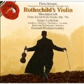 Fleischmann: Rothschild's Violin;  Shostakovich / Leiferkus